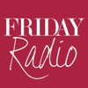 Friday Radio