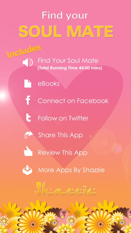 Find Your Soul Mate by Shazzie: A Guided Meditation for True Love