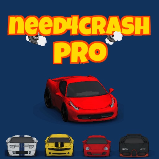 Need4Crash Pro - SUPERCAR CRASH iOS App