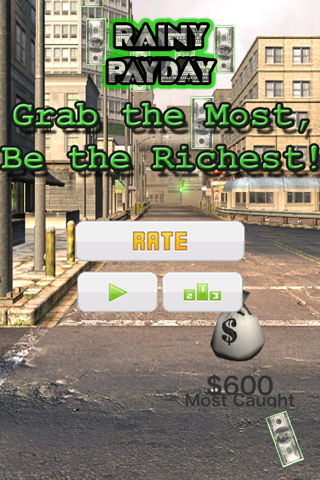 Rainy PayDay - Play a Free Money Game Where You Must Be Quick to Get Filthy Rich! Slide Your Magical Money Bag and Grab the Most 100 Dollar Bills Fast Before They Make It Into the Street! screenshot 4