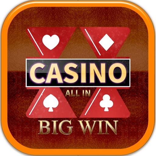 All-In and BigWin Slots Machine - Las Vegas Free Slot Machine Games - bet, spin & Win big! Icon
