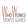 Who Works Sports Guides