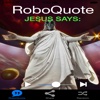 RoboQuote: Jesus Edition