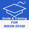 Guide And Training For Nikon D5100