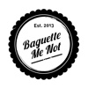 Baguette Me Not