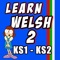 Learn Welsh Language: Welsh Learning with Jingle Jeff is specially designed for Welsh Key Stage 1 and Key Stage 2
