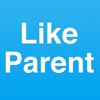 Like Parent