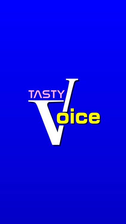 Tasty Voice