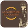 La Parenthèse Relaxation