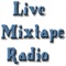 LIVE MIXTAPE RADIO