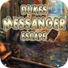 Dukes Messanger Escape