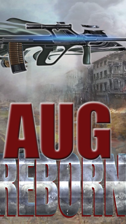 AUG Assault Rifle: Sniper Games - Lord of War