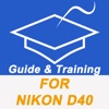 Pro Guide And Training For Nikon D40