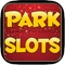 Park Slots - Roulette - Blackjack 21