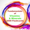 Fundamentals of Vitamins and Minerals for self learning & Exam Preparation2000Flashcards