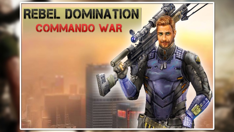 Rebel Domination Commando War