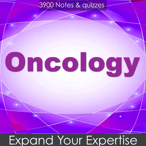 Oncology Exam Review : 3900 Quiz & study Notes