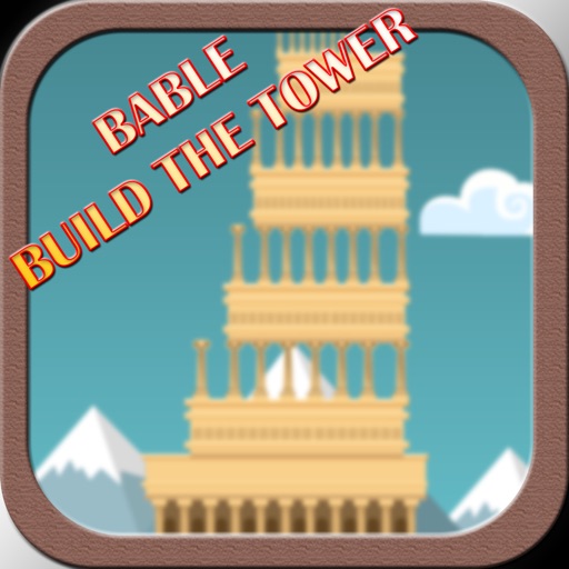New Bable - Build The Tower iOS App