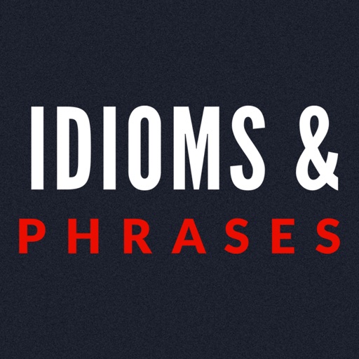 Idioms & Phrase details