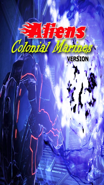 PRO - Aliens: Colonial Marines Game Version guide