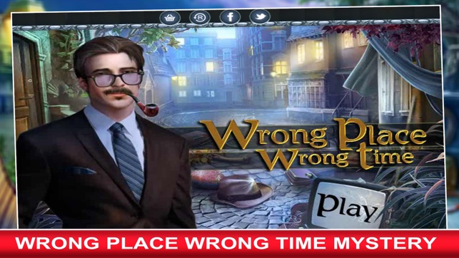 Wrong Place Wrong Time Hidden Objects