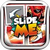 Slide Me Puzzle : Comic Heroes Tiles Trivia Picture Games Pro For Kids