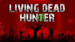 Game screenshot Living Death Hunter mod apk