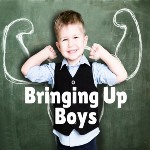 Bringing Up Boys Guide:Boys Bringing Up Handbook