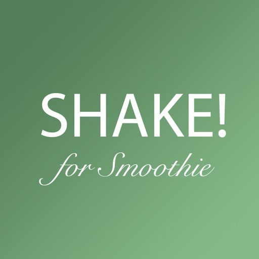 Shake for Smoothie - 120 Green Healthy Smoothie suggestions based on the ingredients you have