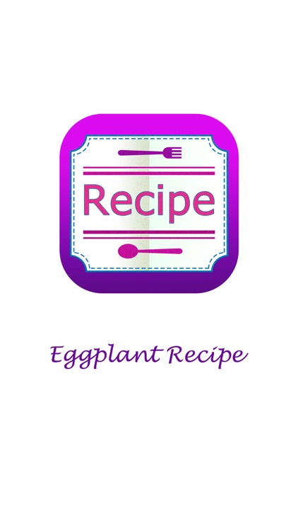 Eggplant Recipes App