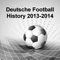 "Deutsche Fußball History 2013-2014" - is an application about Deutsche Fußball Bundesliga 2013-2014