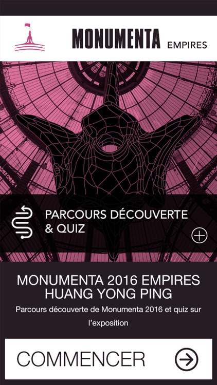 Monumenta 2016. Huang Yong Ping, Empires. L'Application officielle de l'exposition screenshot-3