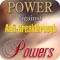 Anti-breakthrough powers are powers contending for a person's victory