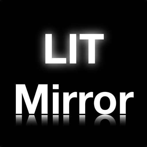 Lit Mirror - Selfie Flash iOS App