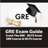 GRE Exam Guide - Crack The GRE - IELTS Exam GRE Course & IELTS Course