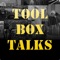 Tool Box Talks
