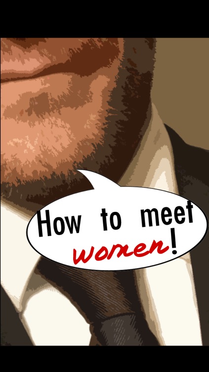 How To Meet Women!!