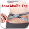 Lose Muffin Top App:Lose overhanging fat that spills over the waistline of pants or skirts+