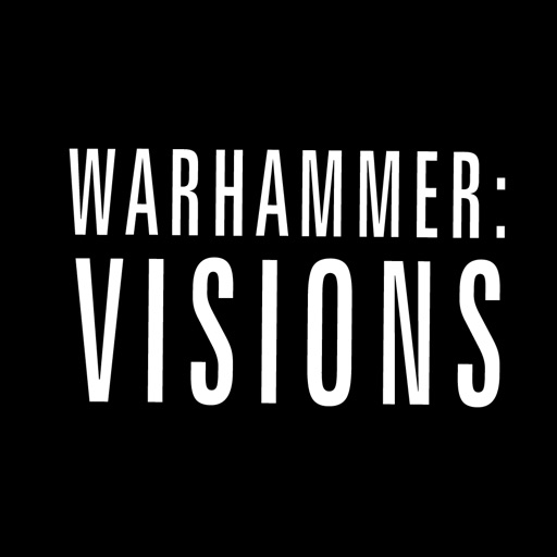 Warhammer: Visions - the monthly magazine from the creators of White Dwarf