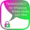 Password4U for Viber,WhatsApp,Private Media