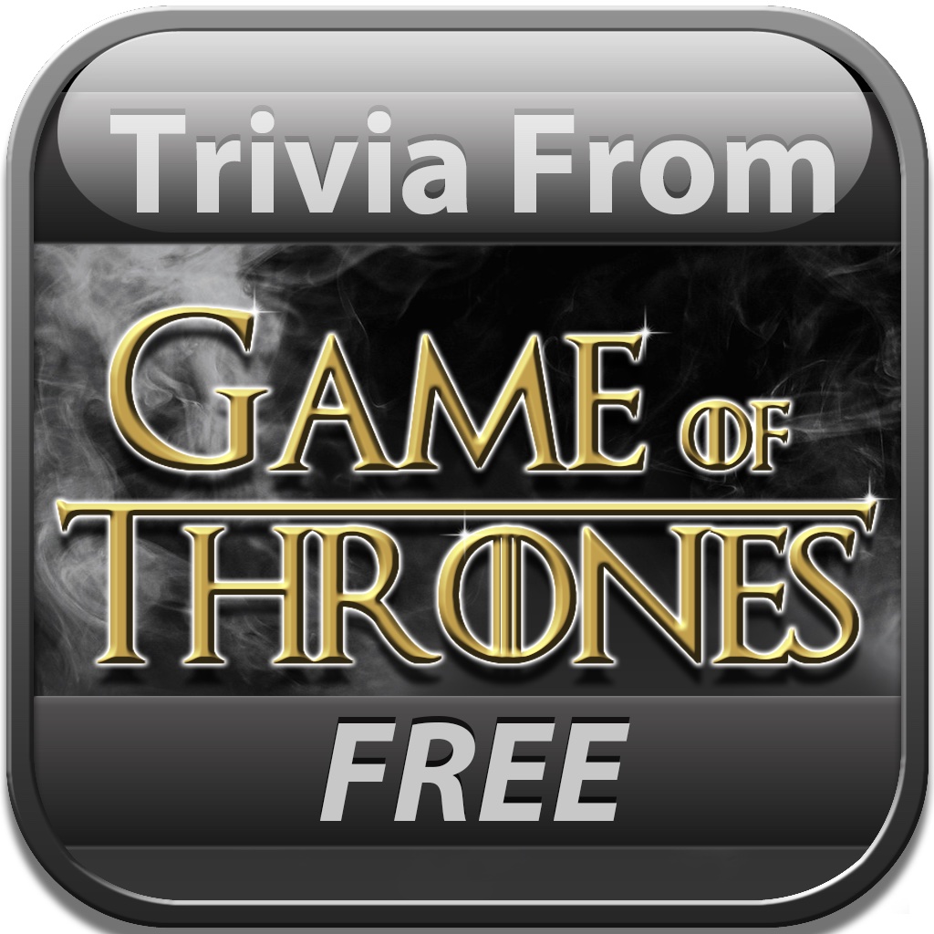 Trivia From Game of Thrones Free Edition