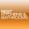 Best Kitchens and Bathrooms