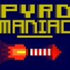 Pyro Maniac