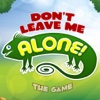 Don't Leave me Alone - The Game