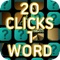 20 Clicks 1 Word