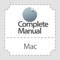 From the publishers of iCreate magazine comes Complete Manual: Mac Edition, the perfect app for Mac users looking to get the most from their machine and OS X