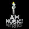 i AM MUSIC!