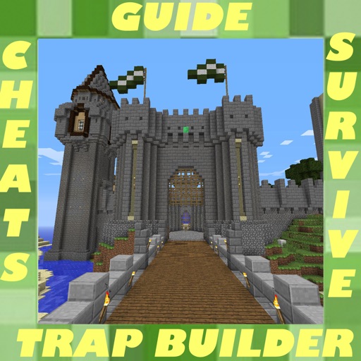 Survivors Guide For Survivalcraft: Traps Builder and Walkthroughs icon