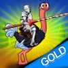 Medieval War Ostridge Joust : The crazy birds Knight Battle - Gold Edition