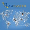 Rawcaster